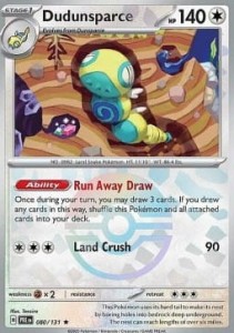 PRE 080 Dudunsparce (POKEBALL)