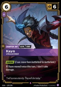Kayn, Unleashed